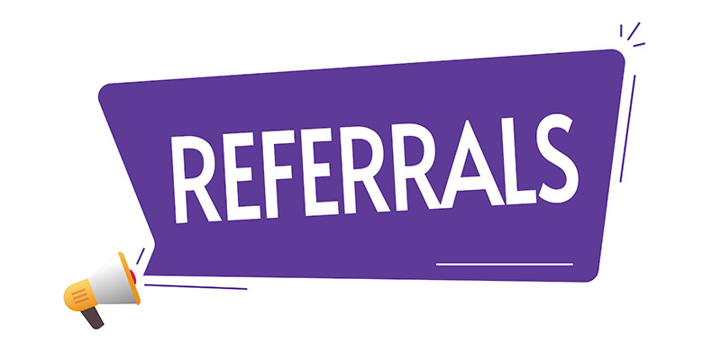 The image displays a graphic with the word  REFERRALS  prominently displayed in capital letters, and below it, there s an illustration of a megaphone. The background is white, and the text is overlaid on top of the image.